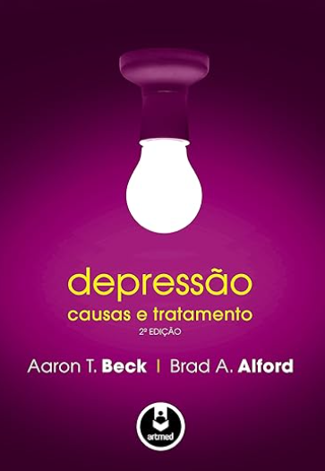Beck — Teoria Cognitiva da Depressão